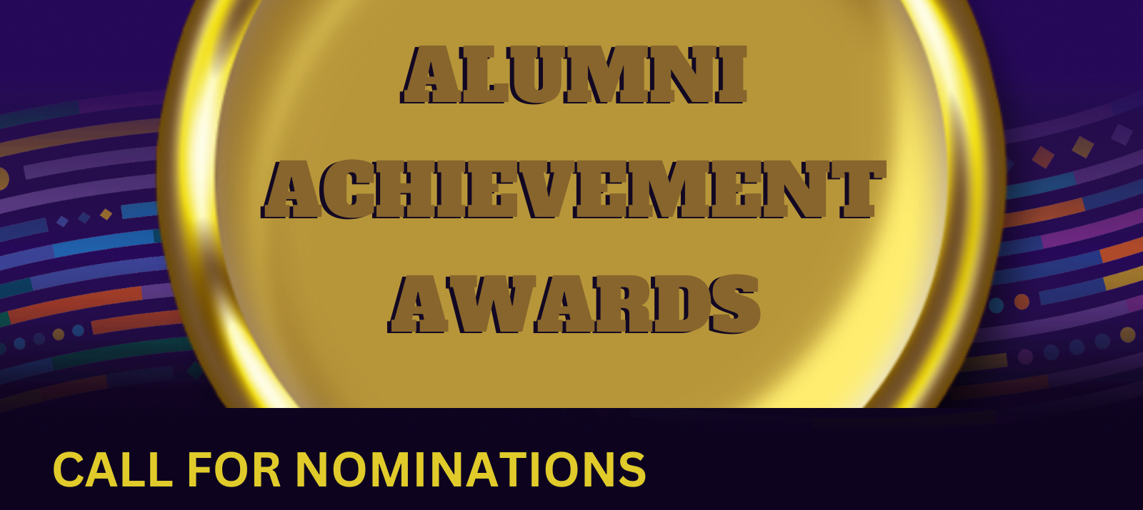 Purple background with colorful wavy lines and a gold stamp with bold lettering that reads: NOMINATIONS CLOSE  ON SEPTEMBER 6, 2023  AT 5 PM 
