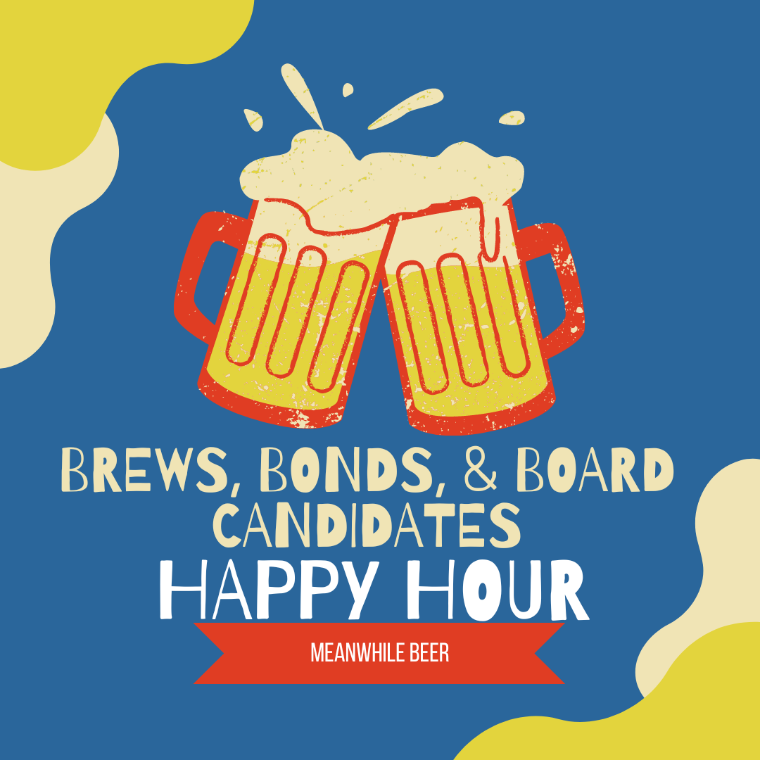 Brews, Bonds, & Board Members - Happy Hour